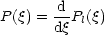       -d
P(q) = dqPl(q)
