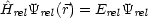 ^HrelYrel(r) = ErelYrel
