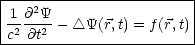 |-----------------------|
|1 @2Y                  |
|c2@t2--  /_\ Y(r, t) = f(r,t)
-------------------------
