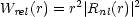           2      2
Wrel(r) = r | Rnl(r)|
