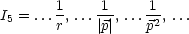        1     1     1
I5 = ...-, ...--, ... 2-, ...
       r    |p|    p
