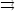 =>