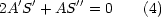   ' '     ''
2A S + AS  = 0    (4)
