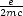  e
2mc-