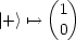       ( )
       1
|+> '-->  0
