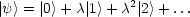 |y> = |0>+ c| 1>+ c2|2>+ ...
