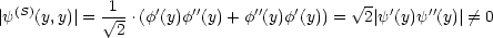 |y(S)(y,y)|=  V~ 1-.(f'(y)f''(y)+ f''(y)f'(y)) =  V~ 2|y'(y)y''(y)|/= 0
             2
