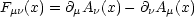 F  (x) = @ A (x)- @ A (x)
 mn      m  n     n  m
