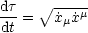 dt-=  V~  ˙x-˙xm
dt      m
