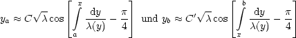              |_  integral x       _|                  |_   integral b       _| 
     V ~ -    |_   dy--  p _|           ' V~ -   |_   -dy-   p _| 
ya  ~~  C c cos    c(y) - 4  und yb  ~~  C c cos    c(y)-  4
             a                             x
