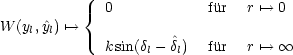            { 0            fur  r '--> 0
W (yl,^yl) '-->
             k sin(dl-d^l)  fur  r '-->  oo 
