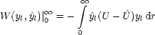                integral  oo 
W (yl,^yl)|  oo 0 = -   ^yl(U - U^)yldr
              0
